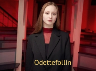 Odettefollin
