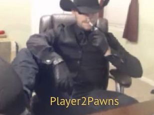 Player2Pawns Smilin Pussy