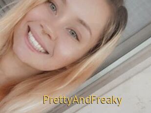PrettyAndFreaky