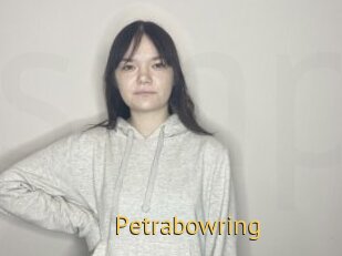 Petrabowring