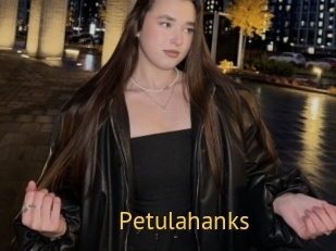 Petulahanks