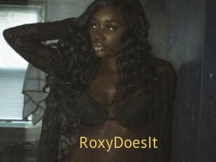 RoxyDoesIt
