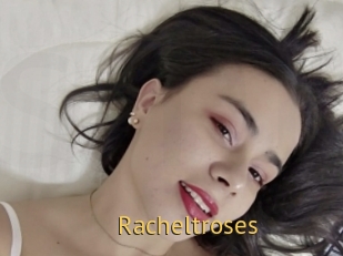 Racheltroses