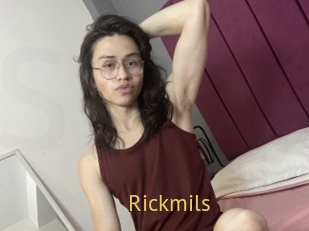 Rickmils