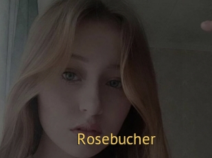 Rosebucher