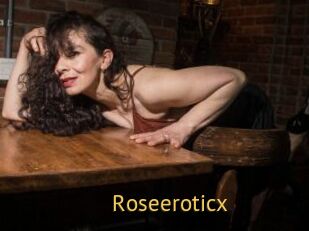 Roseeroticx