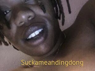 Suckameandingdong