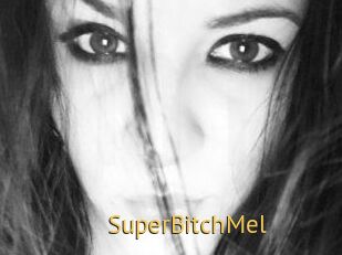 SuperBitchMel