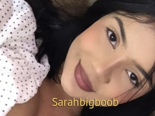 Sarahbigboob