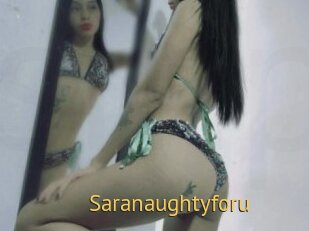 Saranaughtyforu
