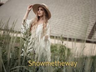 Showmetheway