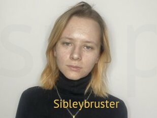 Sibleybruster