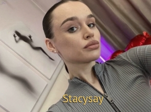 Stacysay