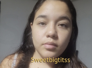 Sweetbigtitss