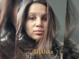 TIIANAx