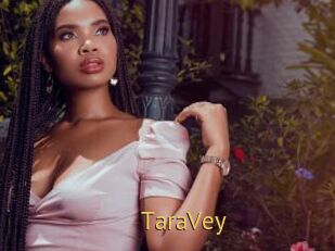 TaraVey