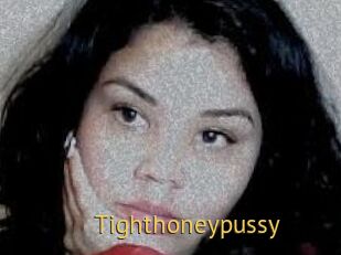 Tighthoneypussy