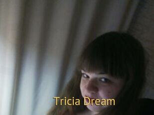 Tricia_Dream