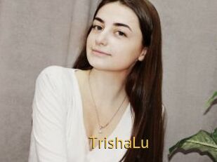 TrishaLu