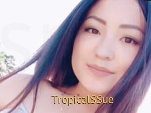 TropicalSSue
