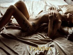 TryAction