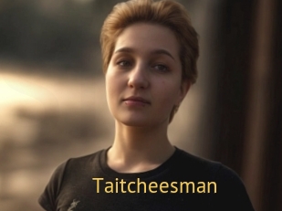 Taitcheesman