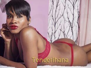 Tenderihana