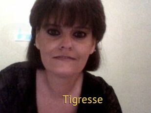 Tigresse