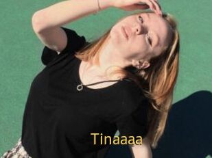Tinaaaa