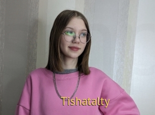 Tishatalty