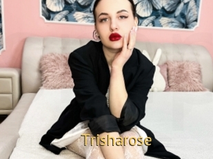 Trisharose