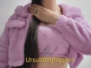 Ursulabignipples