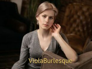 ViolaBurlesque Smilin Pussy