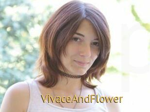 VivaceAndFlower
