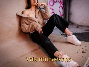 Valentiinaevans