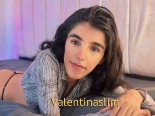 Valentinaslim