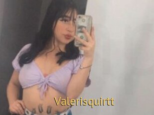 Valerisquirtt