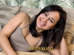 Velmaking