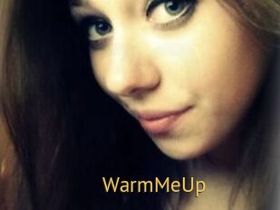 WarmMeUp