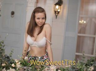 WowSweetTits