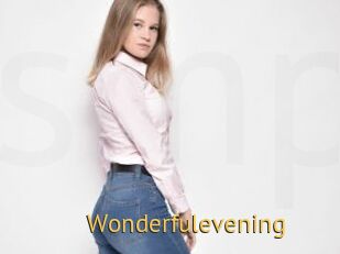 Wonderfulevening