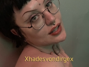 Xhadesvondirgex