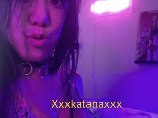 Xxxkatanaxxx