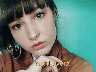 YourLoverX