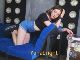 Yanabright