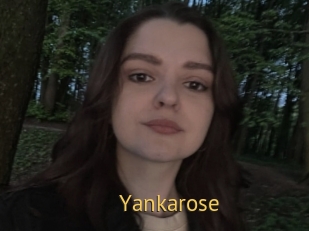 Yankarose