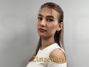 Zlataevetts